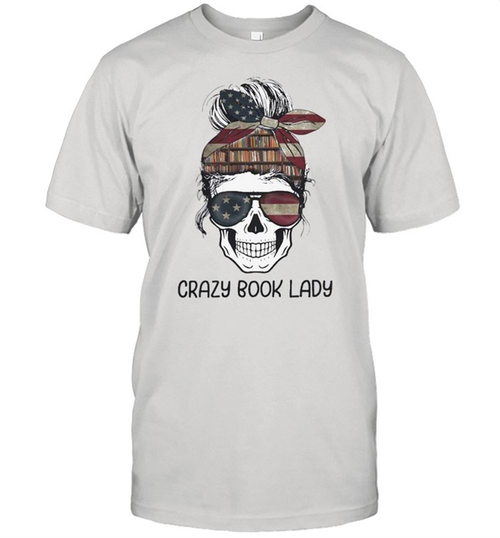 Awesome Skull Girl Crazy Book Crazy Shirt 