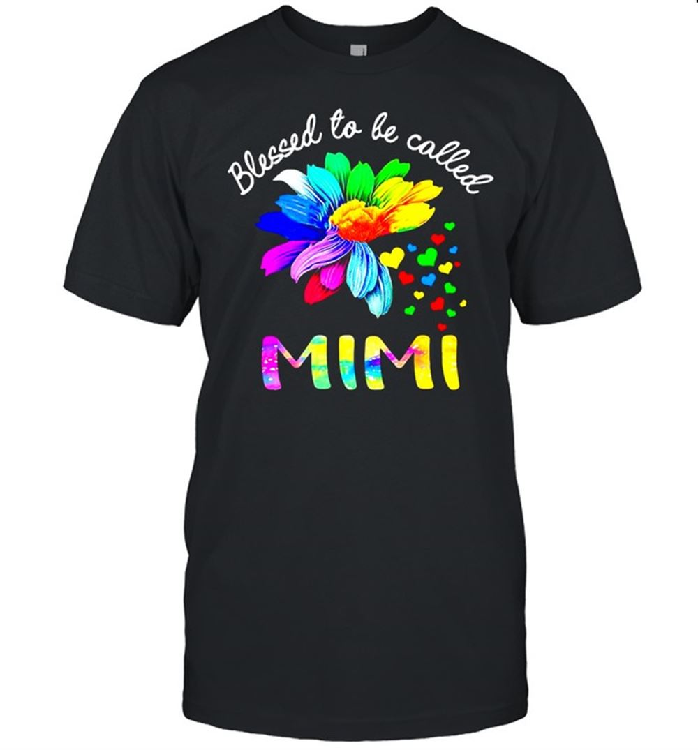 Best Sunflower Blessed To Be Called Mimi T-shirt 