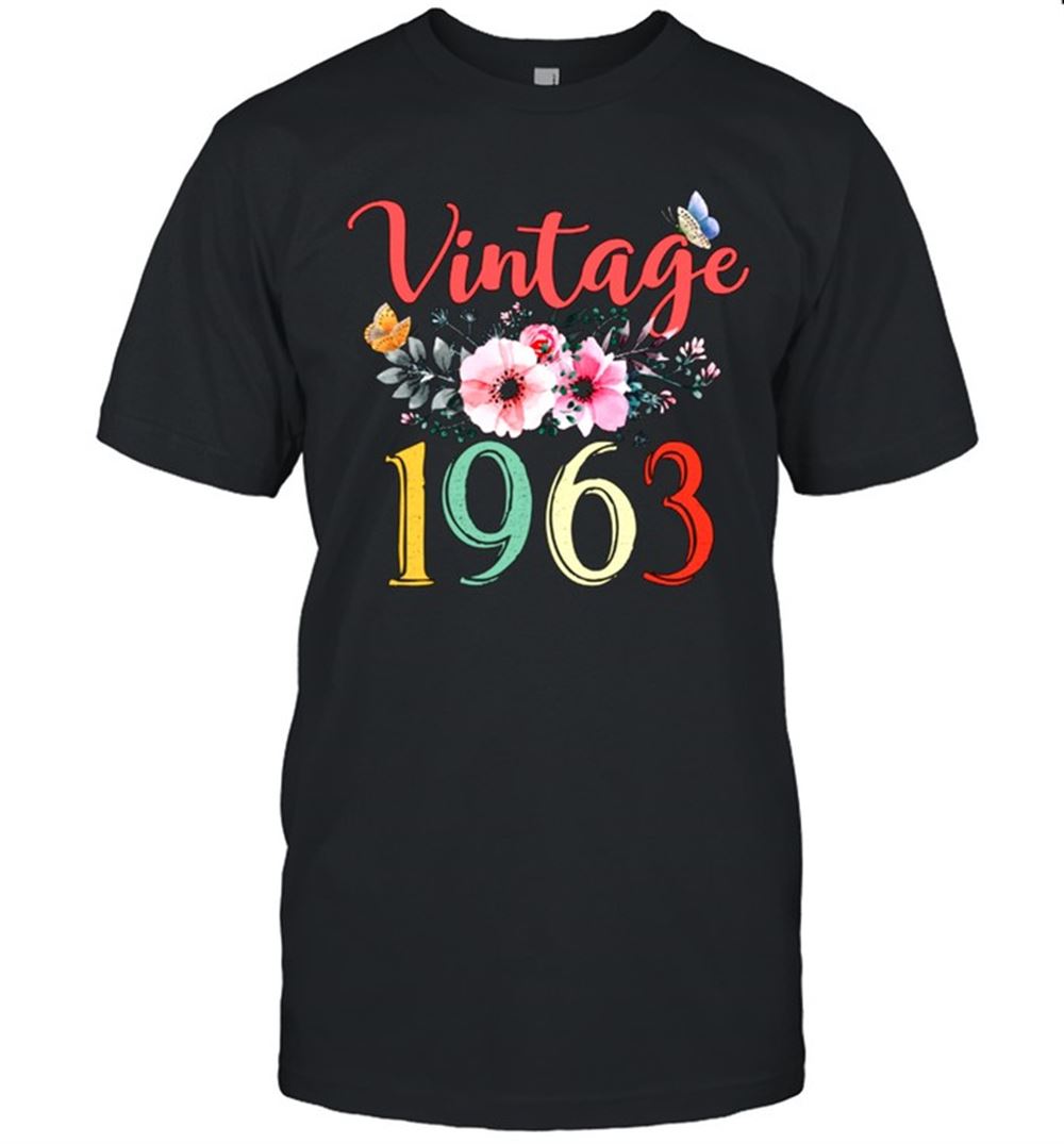 Promotions Vintage 1963 Floral 58th Birthday Awesome Since 1963 Shirt 