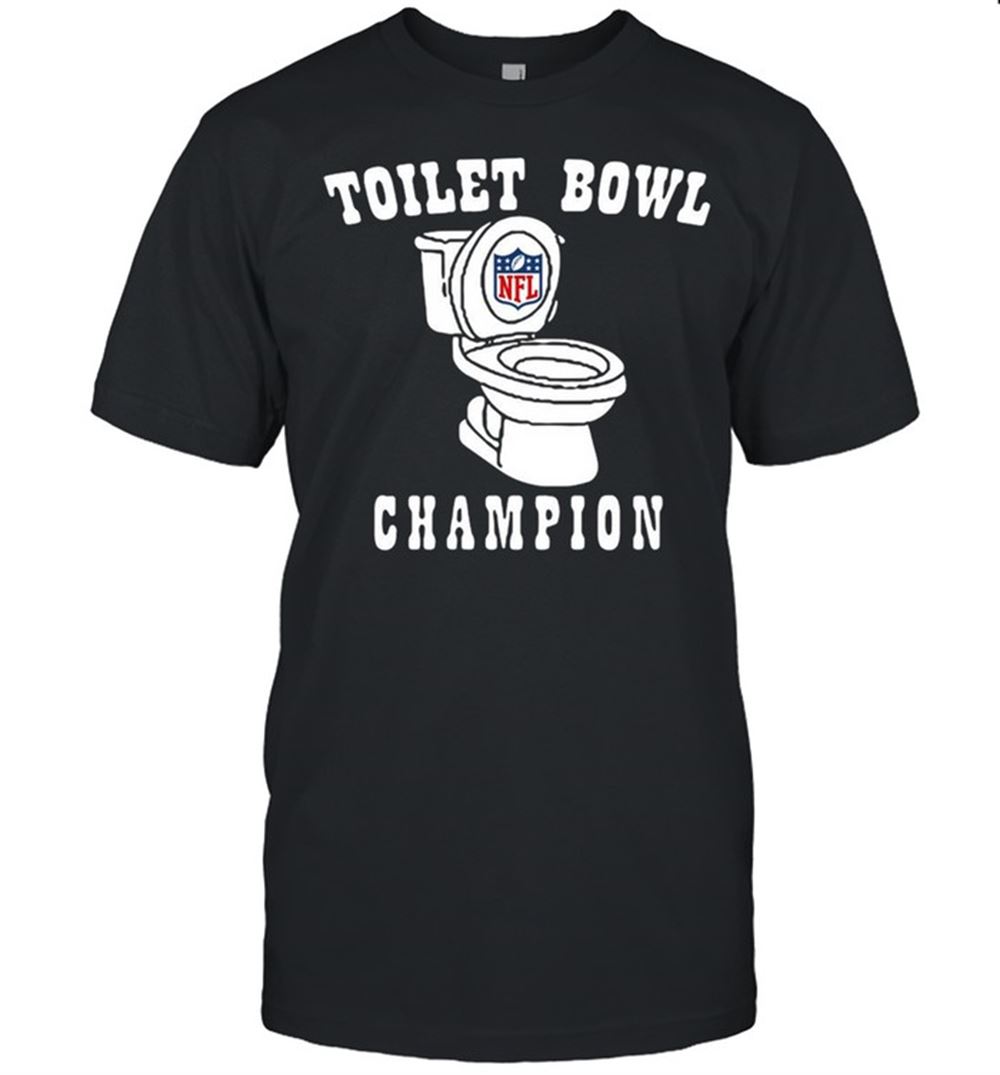 Interesting Nfl Toilet Bowl Champions Shirt 