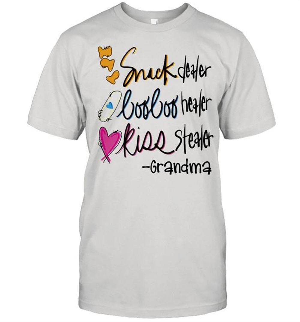 Interesting Snack Dealer Boo Boo Healer Kiss Stealer Grandma Shirt 