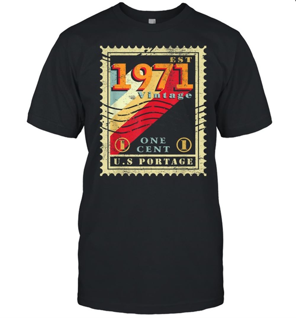 Great Stamp 1971 Vintage Retro 50th Birthday Shirt 