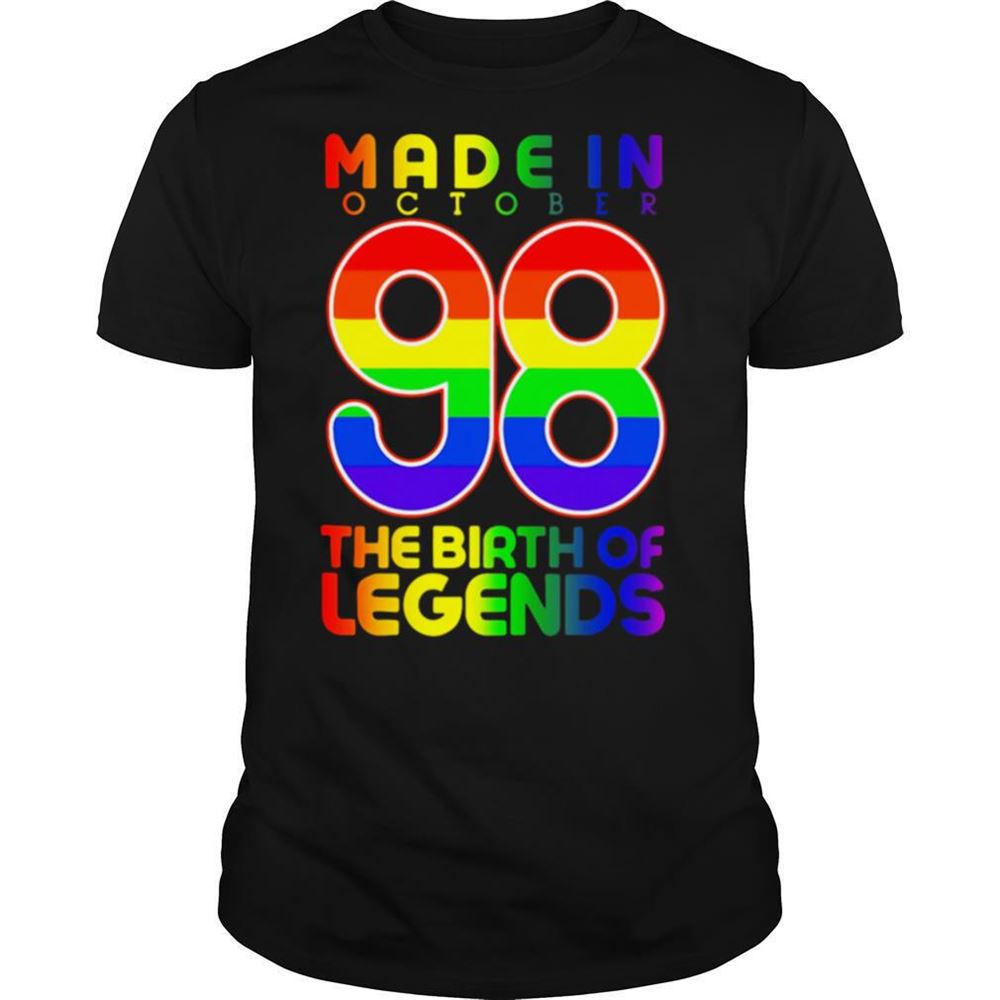 Special Lgbt Made In October 98 The Birth Of Legends Shirt 