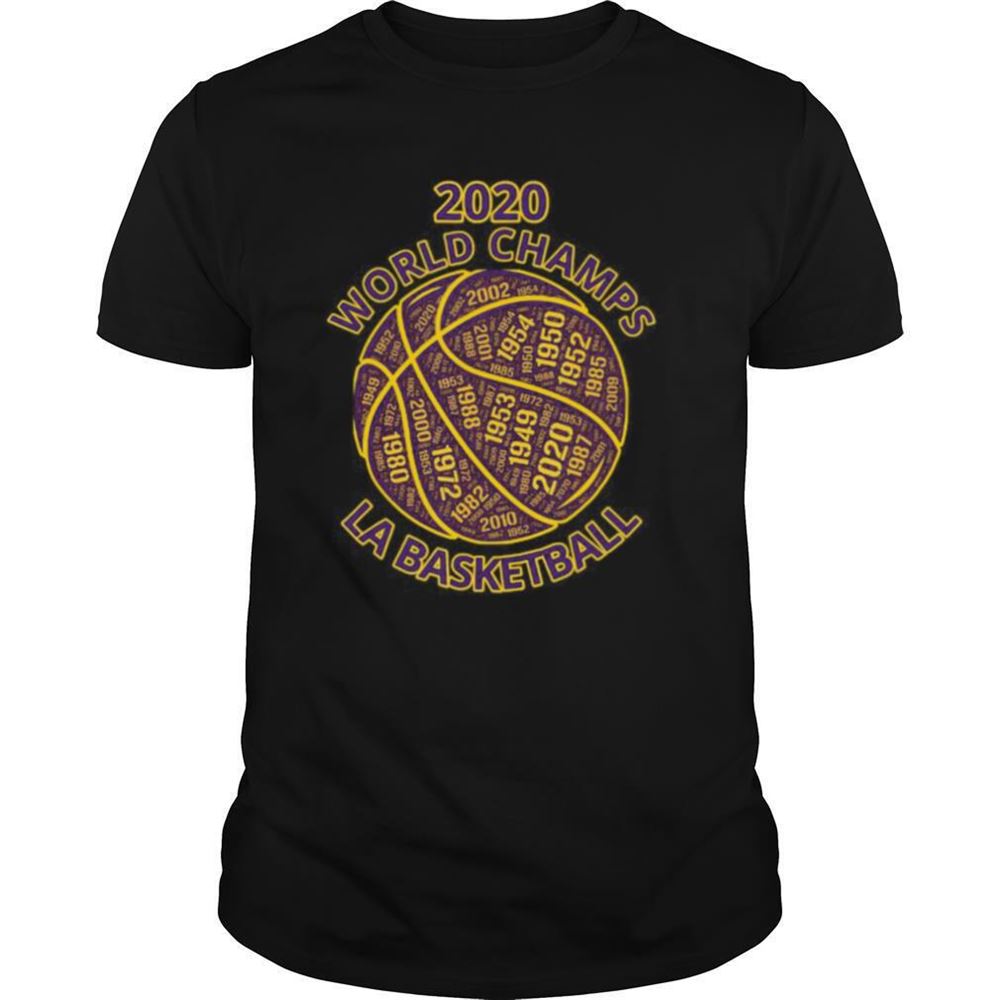Happy Los Angeles Basketball 2020 World Champs Shirt 