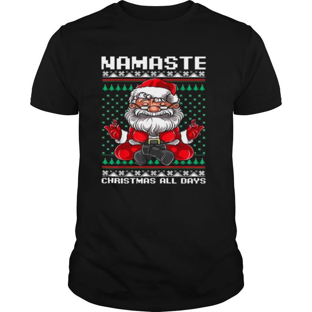 Promotions Namaste Christmas All Days Shirt 