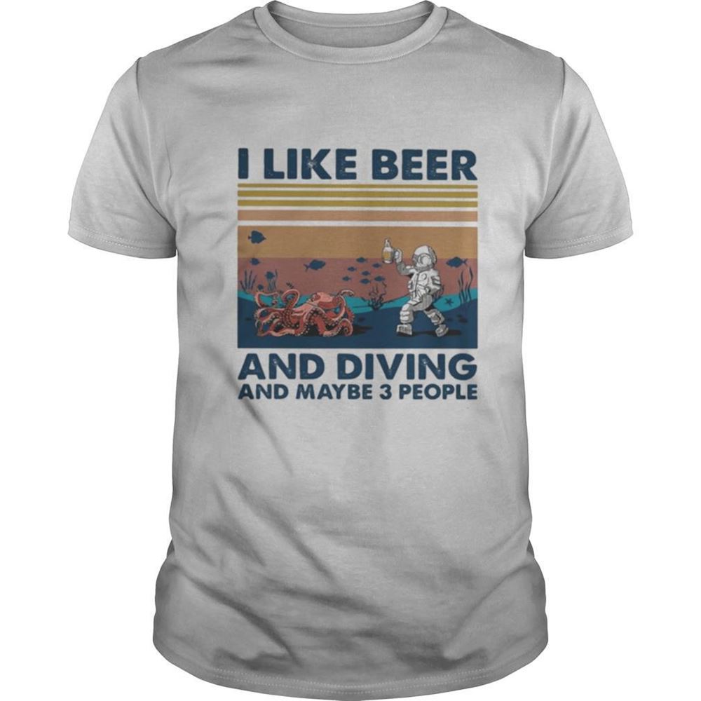 Attractive Octopus I Like Beer And Diving And Maybe 3 People Vintage Retro Shirt 