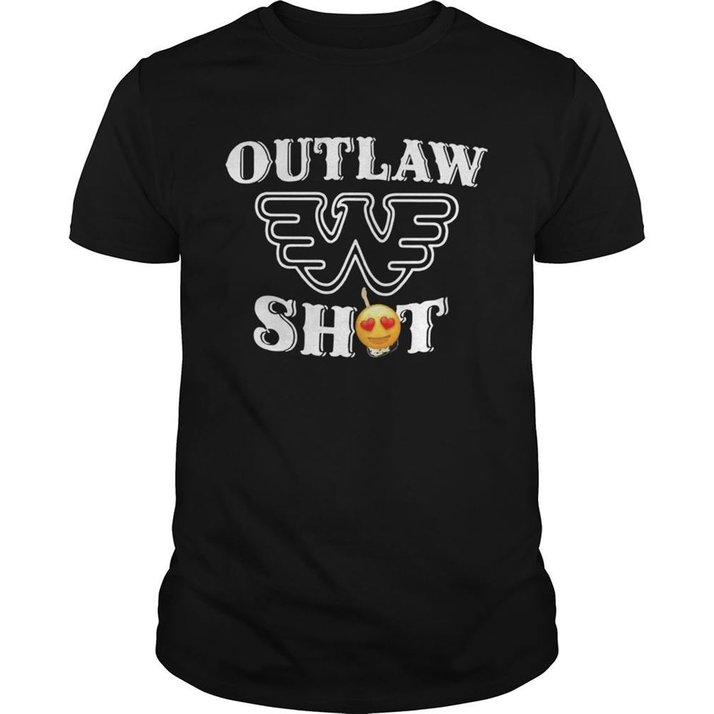 Attractive Outlaw Shit Shirt 