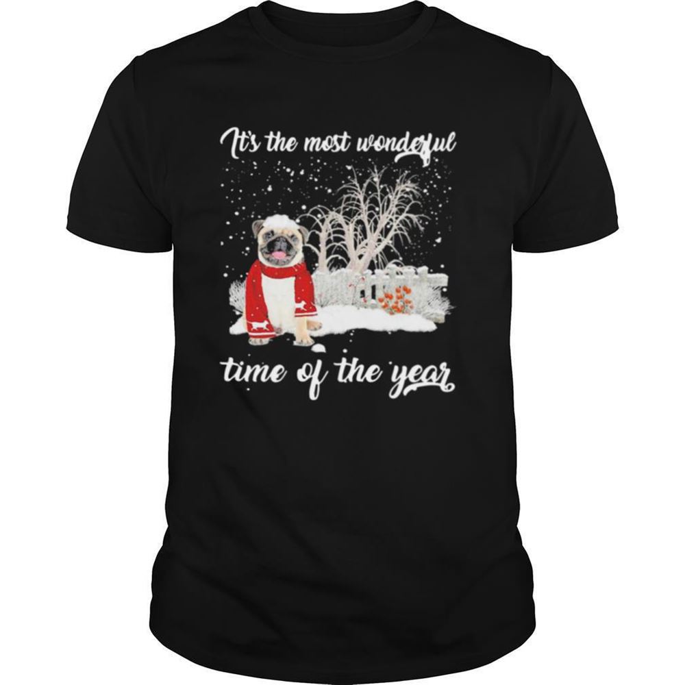 Attractive Pug Its The Most Wonderful Time Of The Year Shirt 