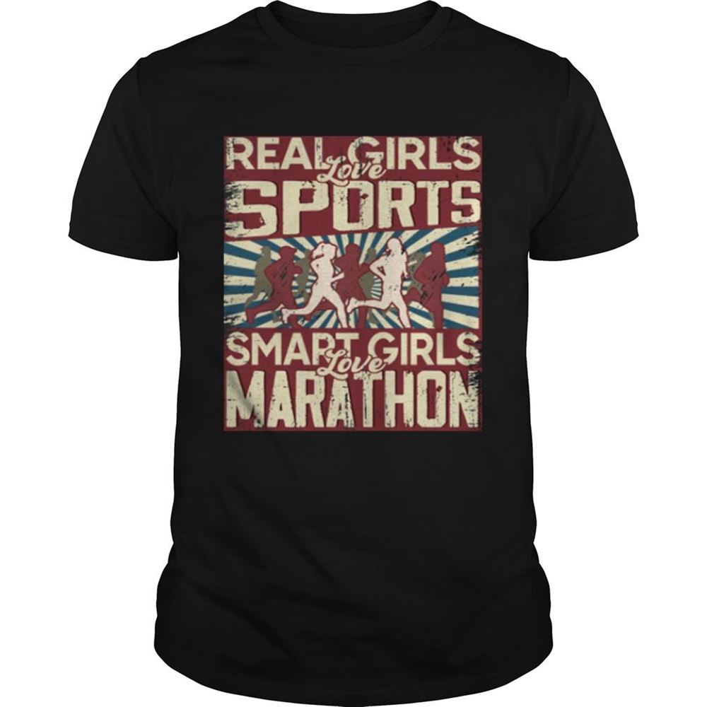 Best Real Girls Love Sports Smart Girls Love Marathon Shirt 