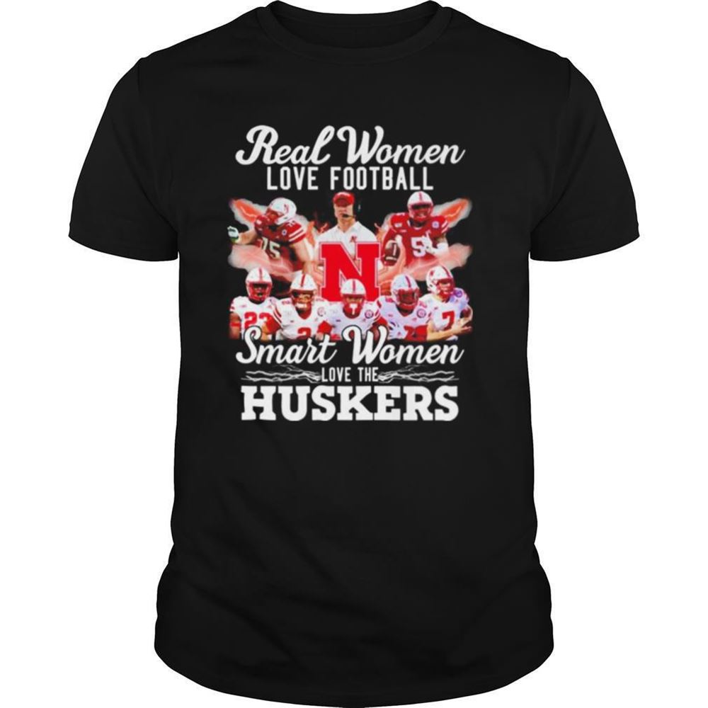 Promotions Real Women Love Football Smart Women Love The Nebraska Cornhuskers Shirt 