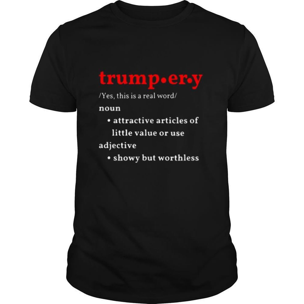 Great Trump Er Y Definition Shirt 