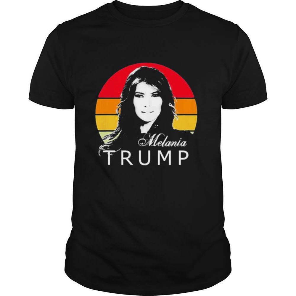 Happy Vintage Melania Trump First Lady Of The United States Shirt 