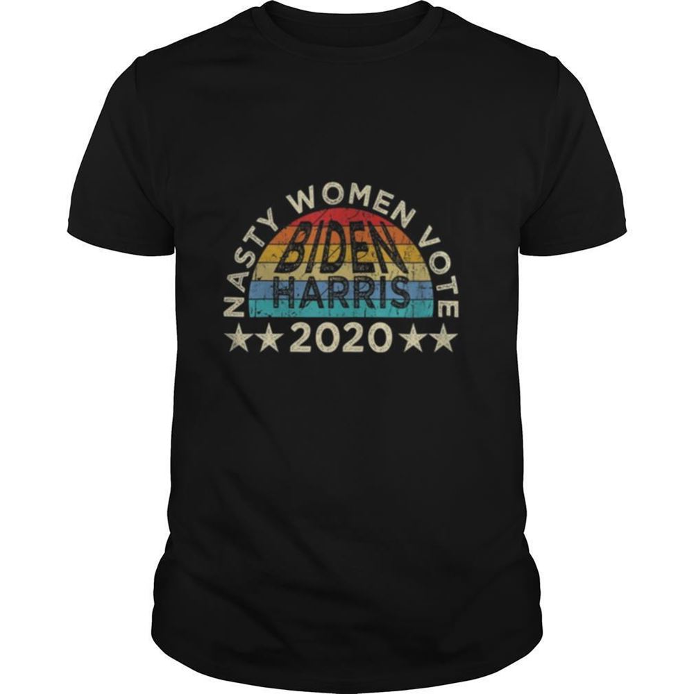 Happy Vintage Nasty Women Vote Harris Biden 2020 Feminist Election Shirt 