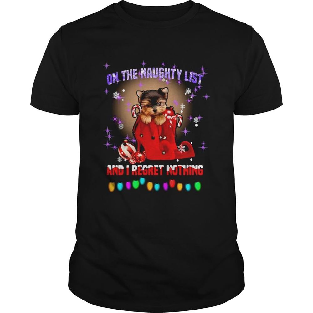 Awesome Yorkshire On The Naughty List And I Regret Nothing Christmas Shirt 