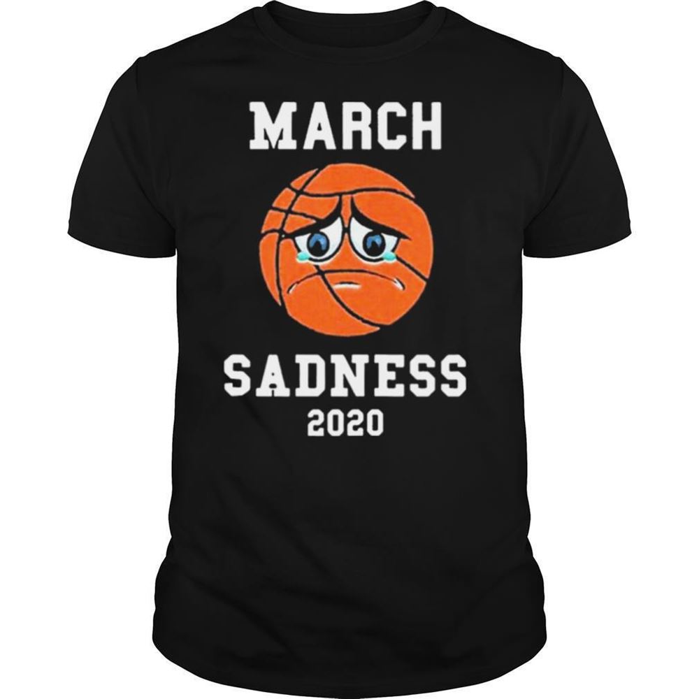 Interesting March Sadness 2020 Shirt 
