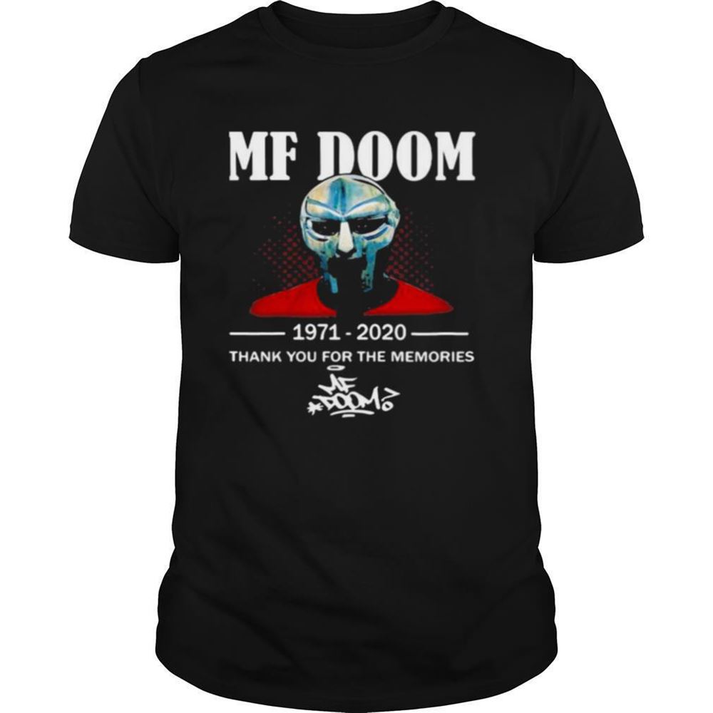 Great Mf Doom 1971 2020 Thank You For The Memories Signature Shirt 