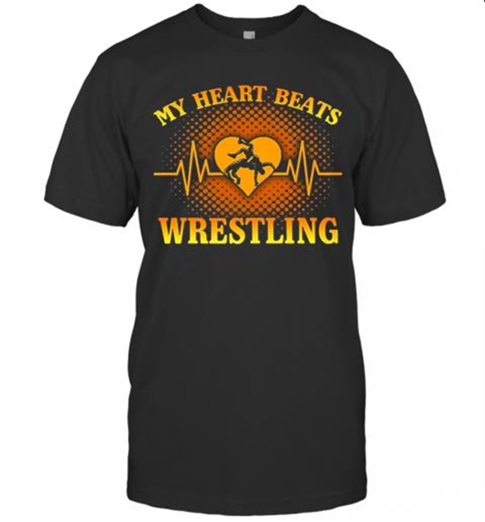 Special My Heart Beats Wrestling T-shirt 
