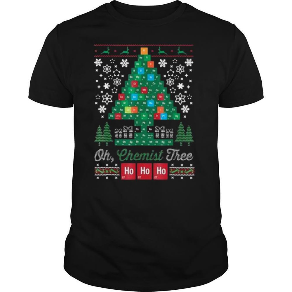 Interesting Oh Chemist Tree Hohoho 2020 Christmas Ugly Tree And Snow Shirt 
