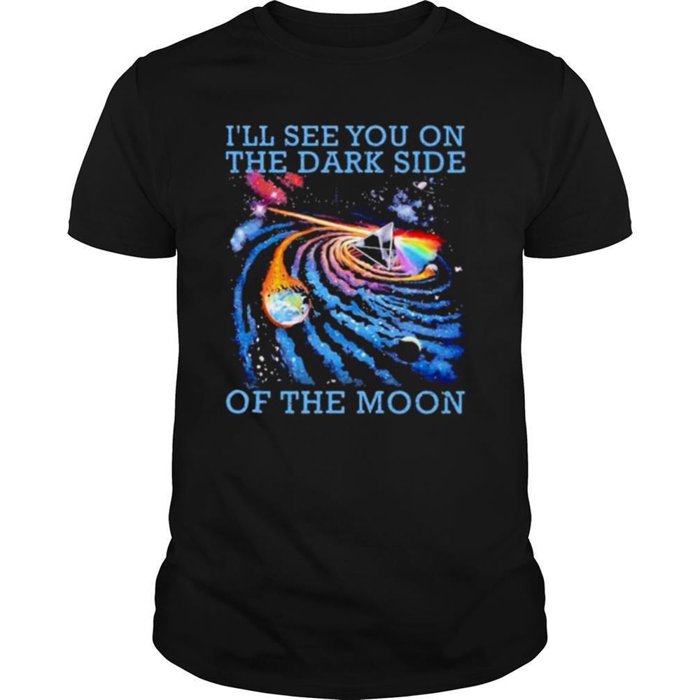 Interesting The Universe Ill See You On The Dark Side Of The Moon Pink Floyd Lgbt Shirt 