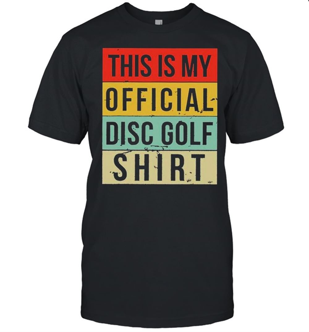 Limited Editon This Is My Official Disc Golf Shirt Vintage Shirt 