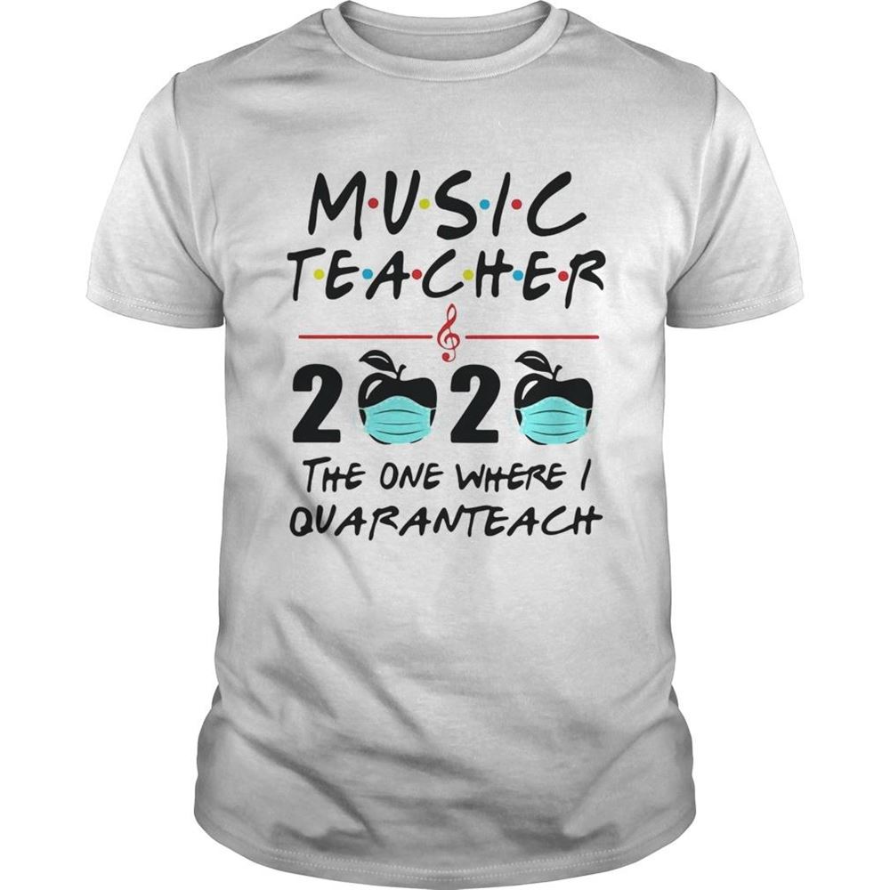 Best Music Teacher 2020 Apples Mask The One Where They Were Quarantined Shirt 