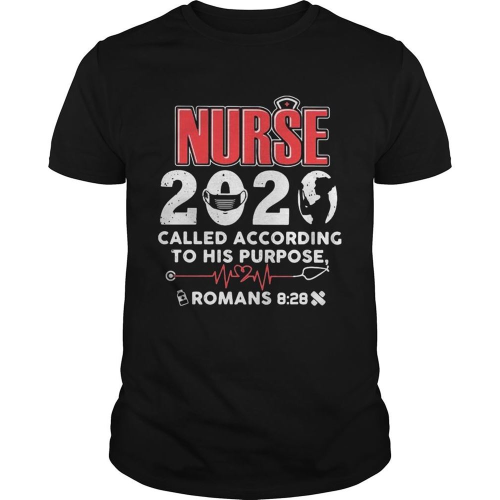 Great Nurse 2020 Mask Called According To His Purpose Roman 828 Shirt 