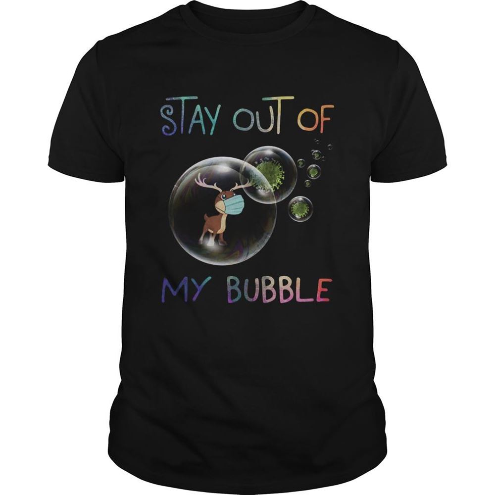 Best Reindeer Stay Out Of My Bubble Coronavirus Shirt 