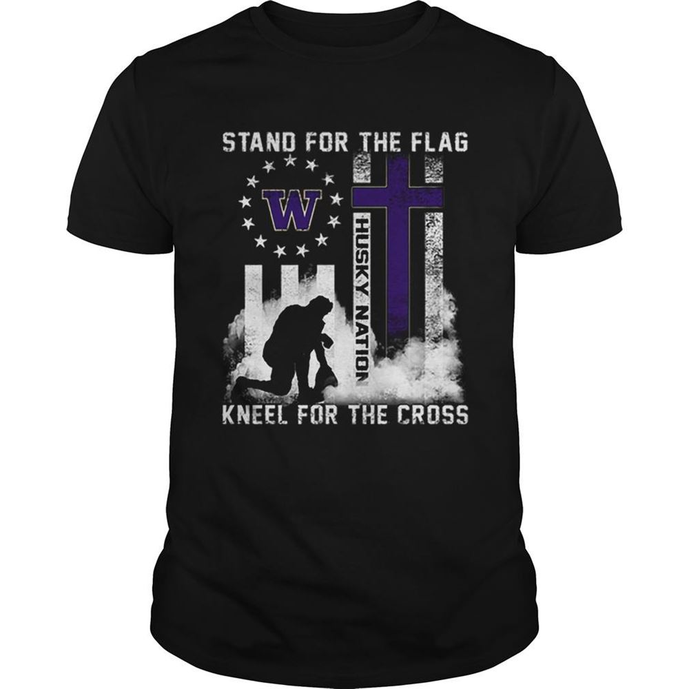 Attractive Stand For The Flag Washington Huskies Nation Kneel For The Cross Shirt 