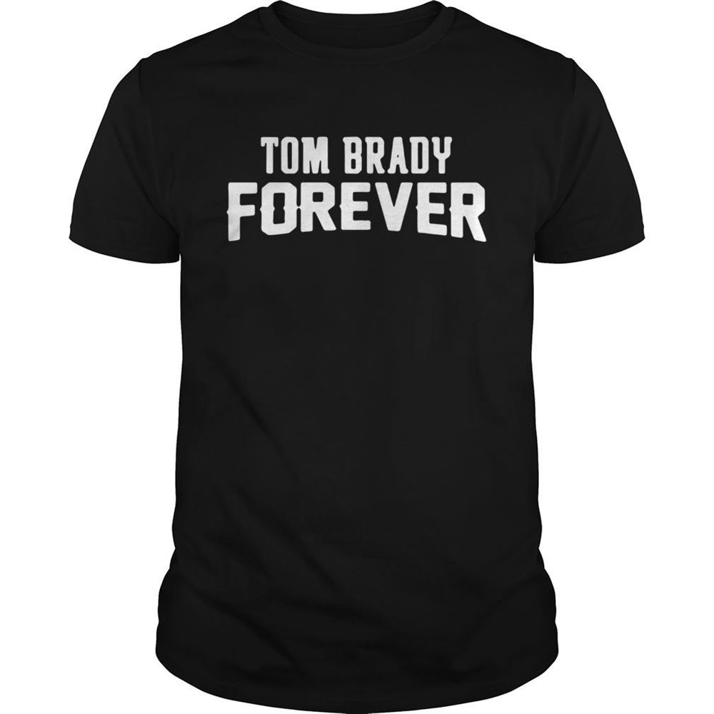 Happy Tom Brady Forever Shirt 