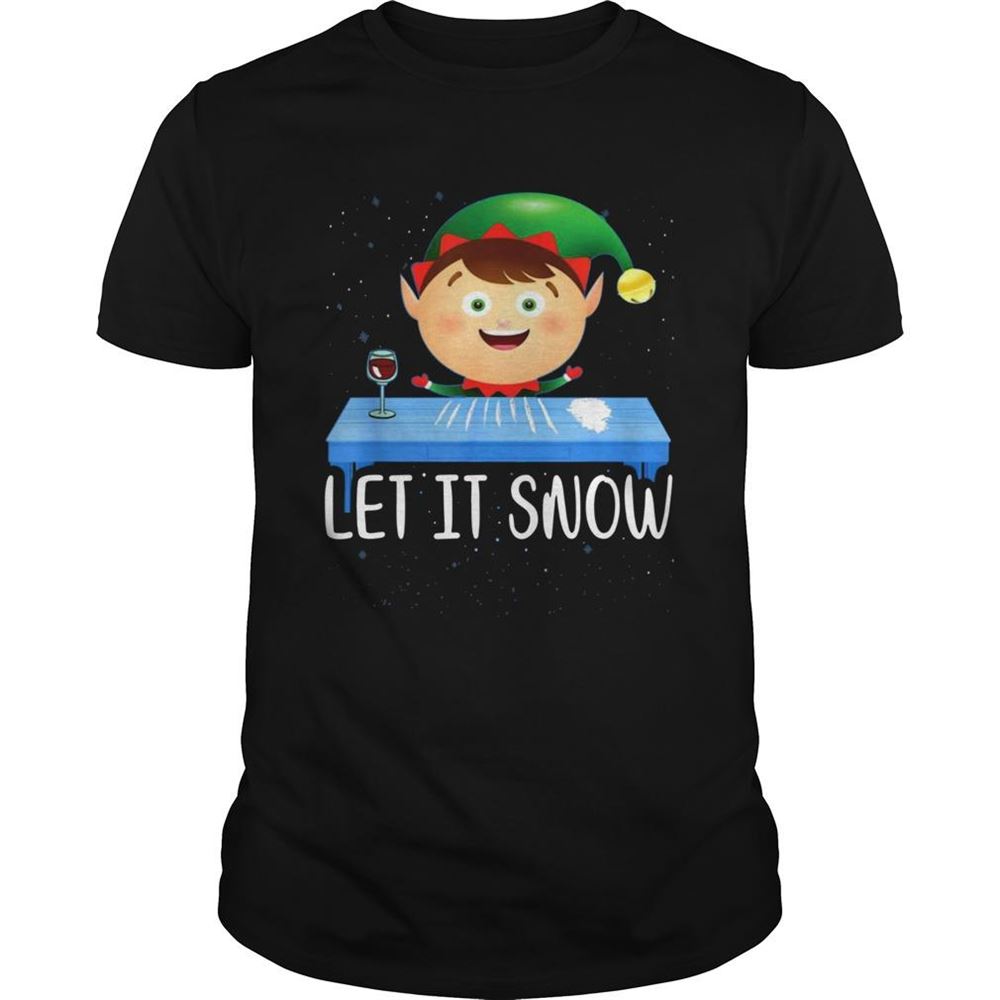 Gifts Walmart Cocaine Santa Elf Let It Snow Shirt 