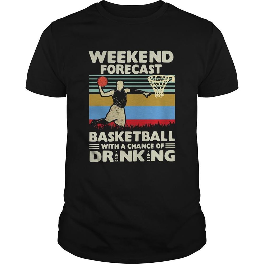 Limited Editon Weekend Forecast Basketball With A Chance Of Drinking Beer Vintage Shirt 