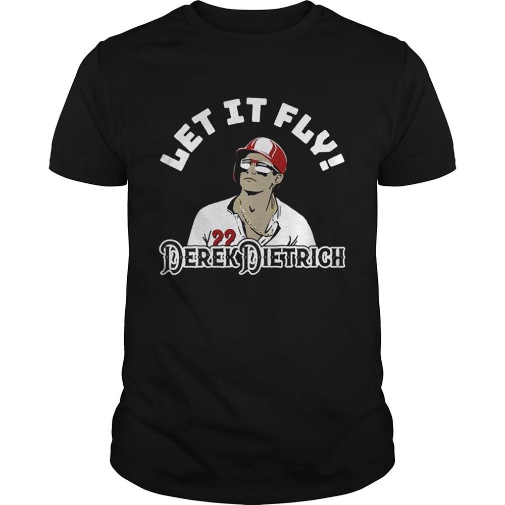 Best Let It Fly Derek Dietrich Tshirt 