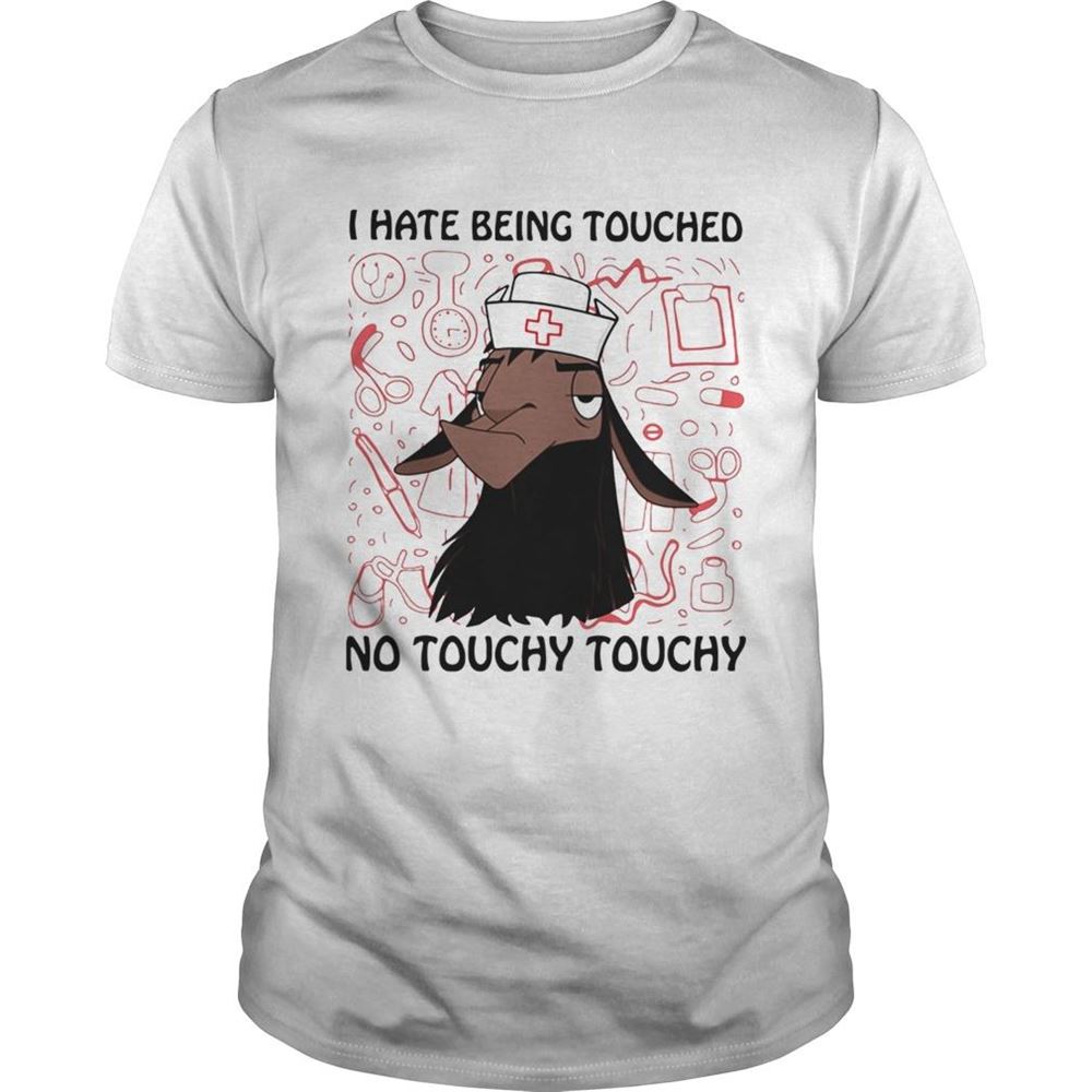 Attractive Llama Nurse I Hate Being Touched No Touchy Touchy Shirt 