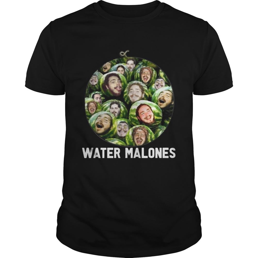 Special Post Malone Water Malones Shirt 