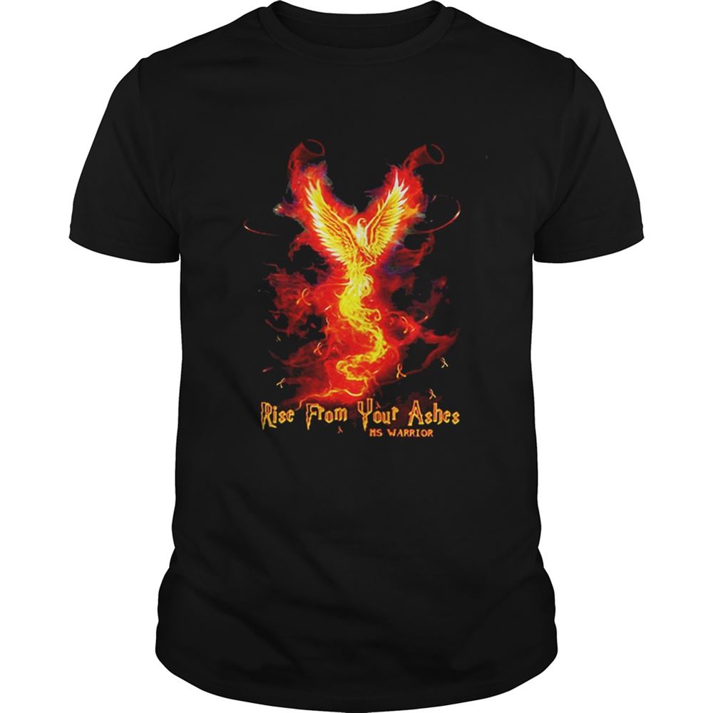 Limited Editon Rise-from Your Ashes Ms Warrior Shirt 