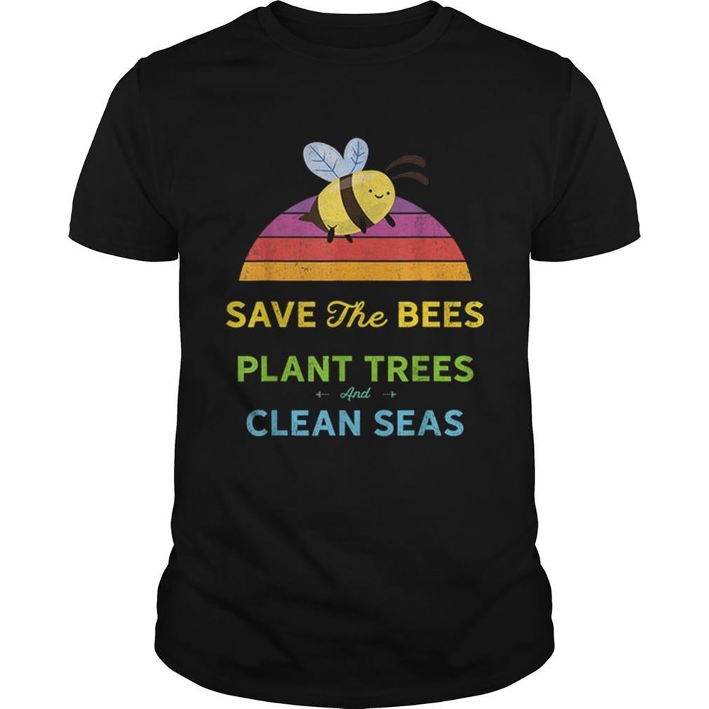 Promotions Save Bees Plant Trees Clean Seas Vintage Weathered Shirt 