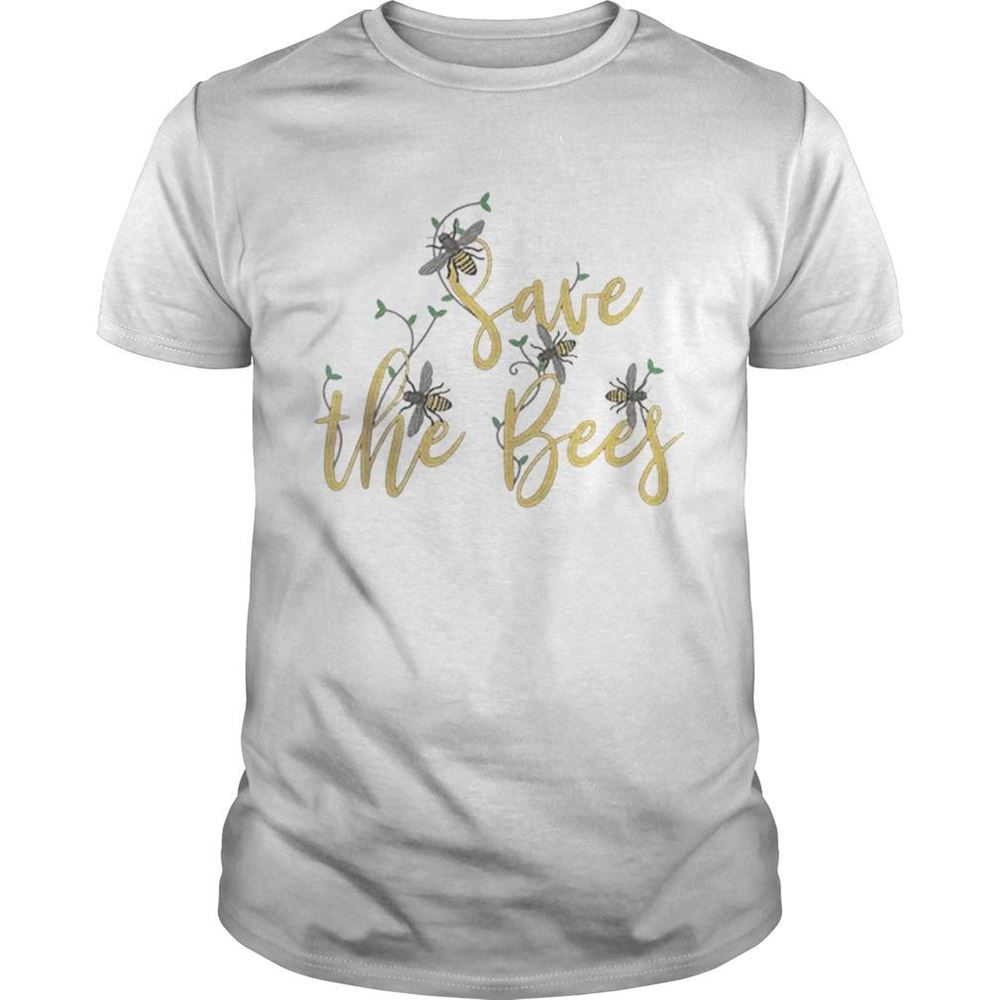 Special Save The Bees Save The Pollinator Nature Shirt 