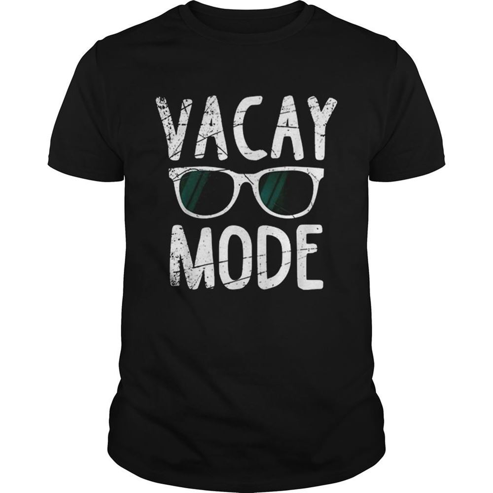 Limited Editon Vacay Mode Sunglass Vacation Summer Shirt 