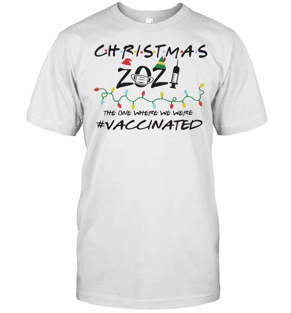 Best 2021 Covid Vaccine Christmas Tree Ornament The One Where We Were Vaccinated Shirt 