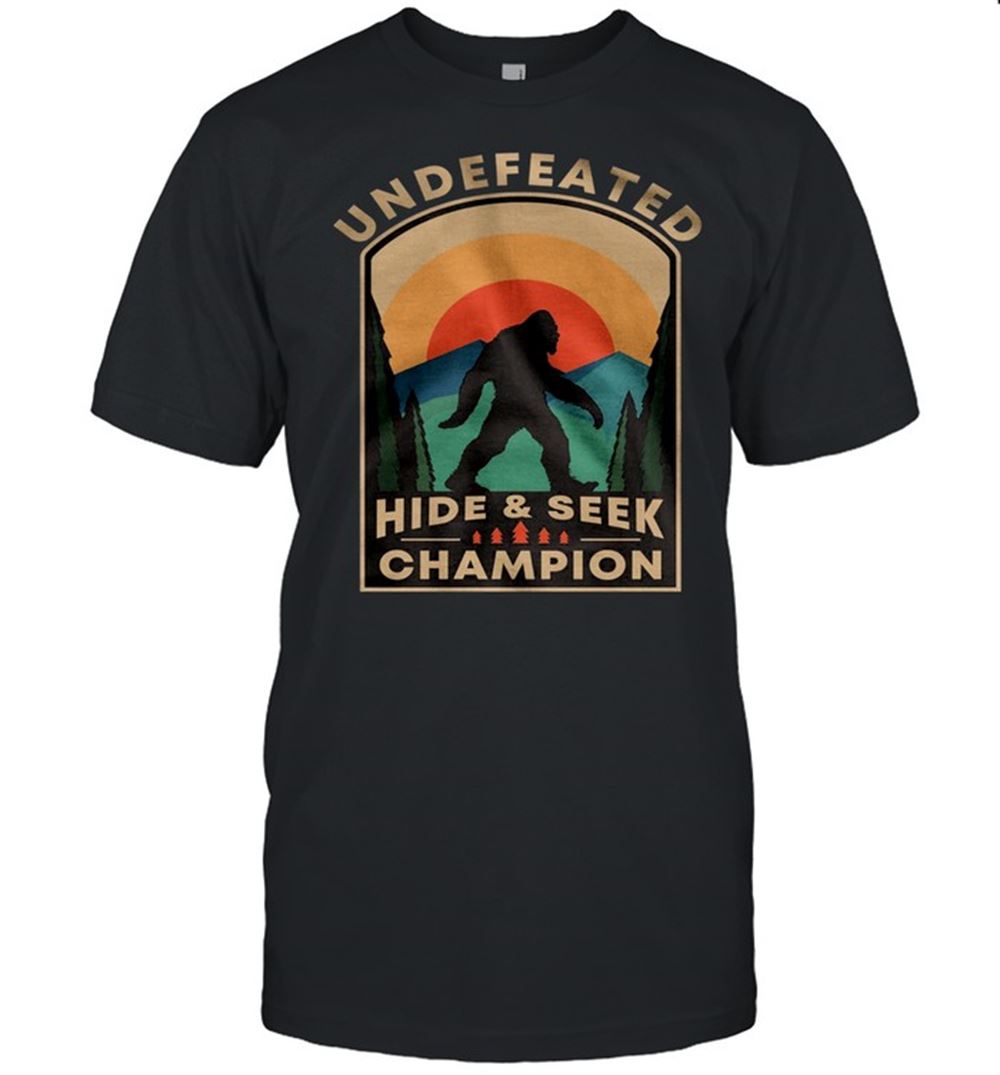 Gifts Bigfoot Undefeated Hide And Seek Champion Vintage Shirt 