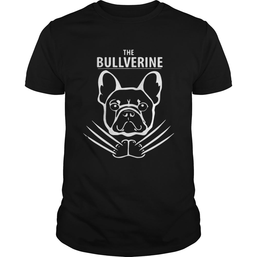 Limited Editon Bullverine Shirt 