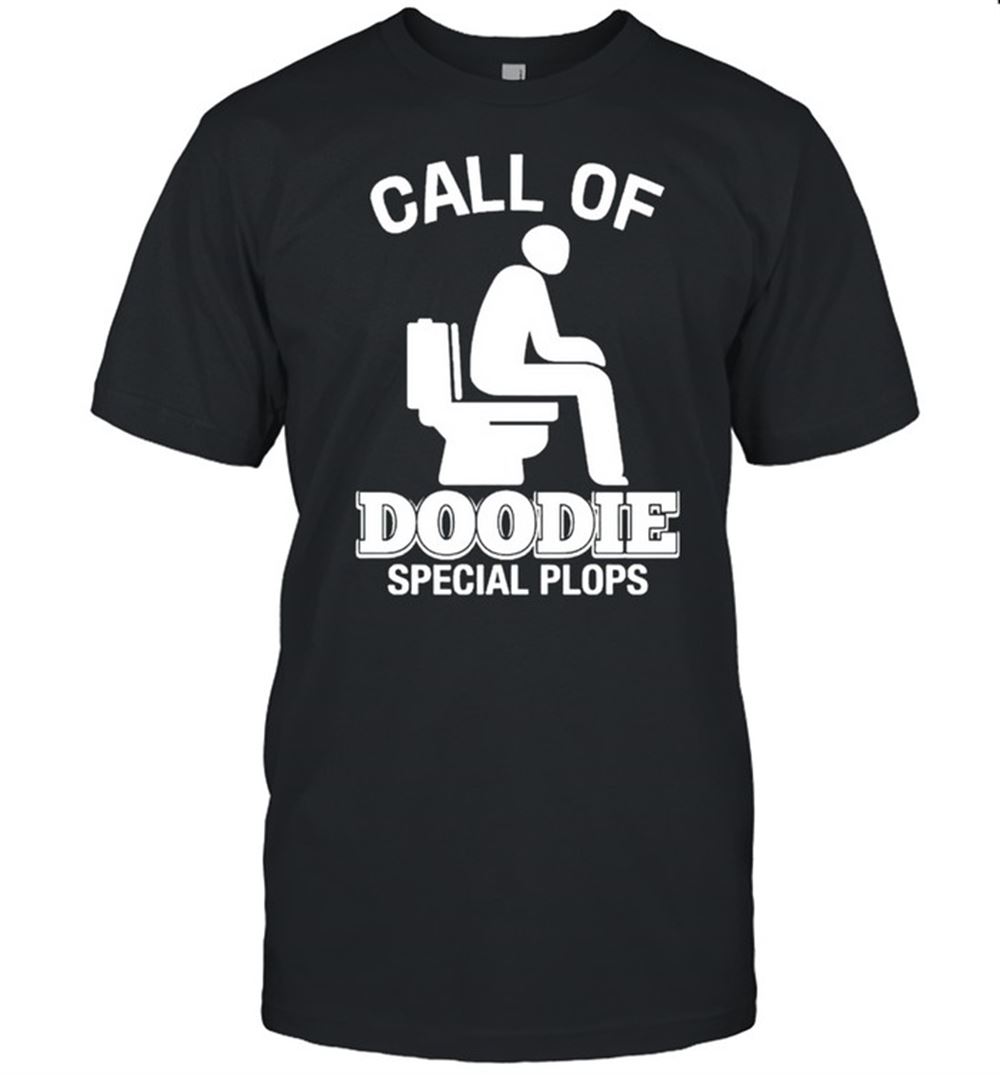 Awesome Call Of Doodie Special Plops Shirt 