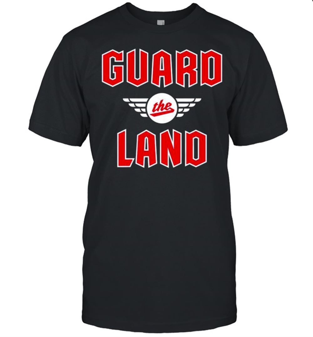 High Quality Cleveland Baseball Guard The Land Shirt 