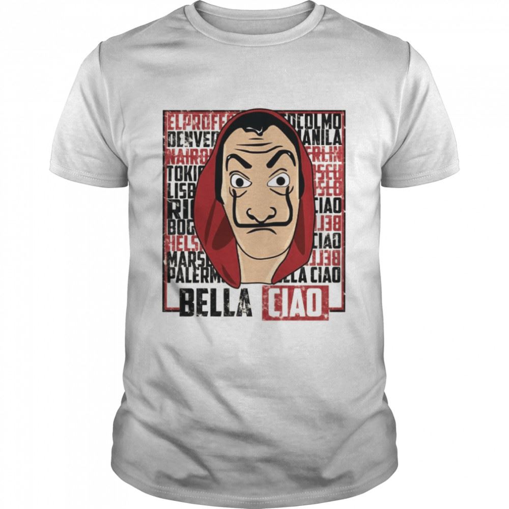 Promotions El Profesor Cocolmo Denver Manila Nairobi Berlin Bella Ciao Shirt 