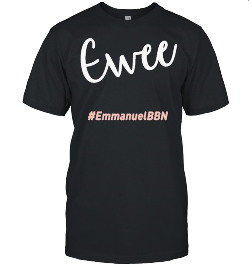 Promotions Ewee Emmanuelbbn Shirt 
