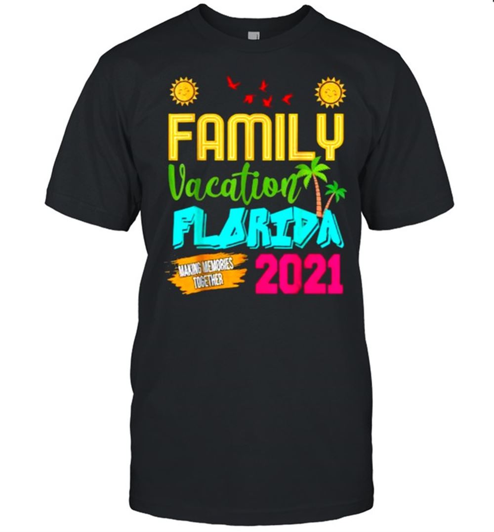 Special Family Vacation Florida 2021 Summer Vacation T-shirt 