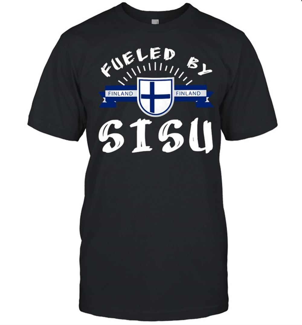 Limited Editon Fueled By Sisu Finnish Finland T-shirt 