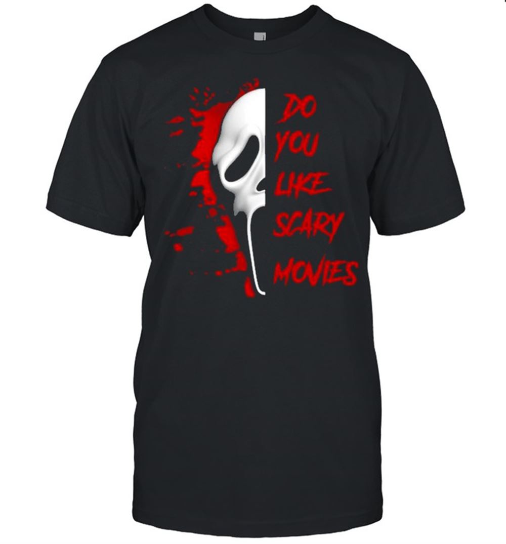 Awesome Ghostface Do You Like Scary Movie Halloween Shirt 