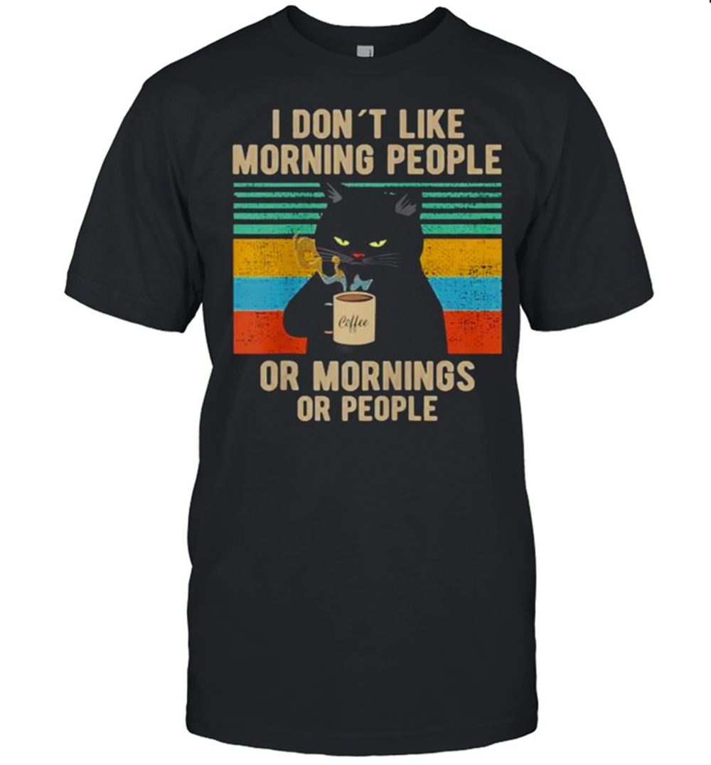 Promotions I Hate Morning People And Mornings And People Coffee Cat Vintage T-shirt 