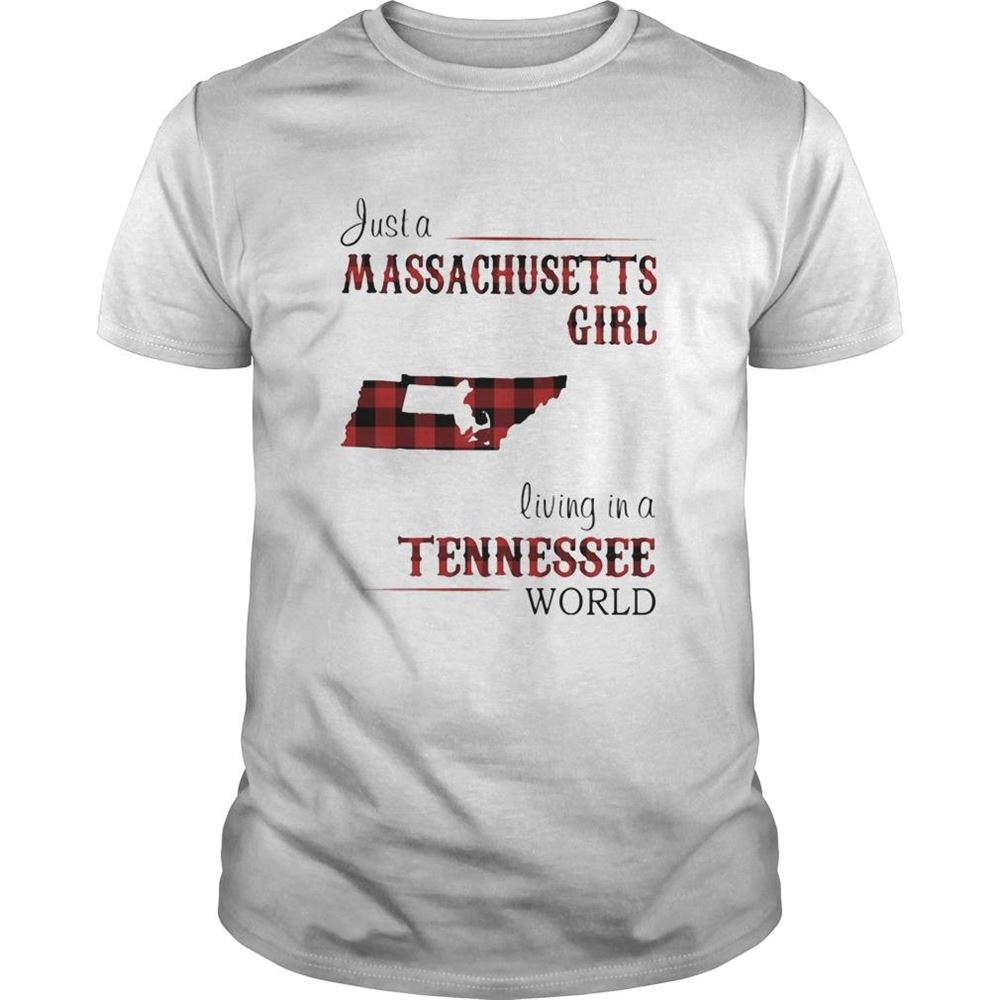 Interesting Just A Massachusetts Living In A Tennessee Shirt 